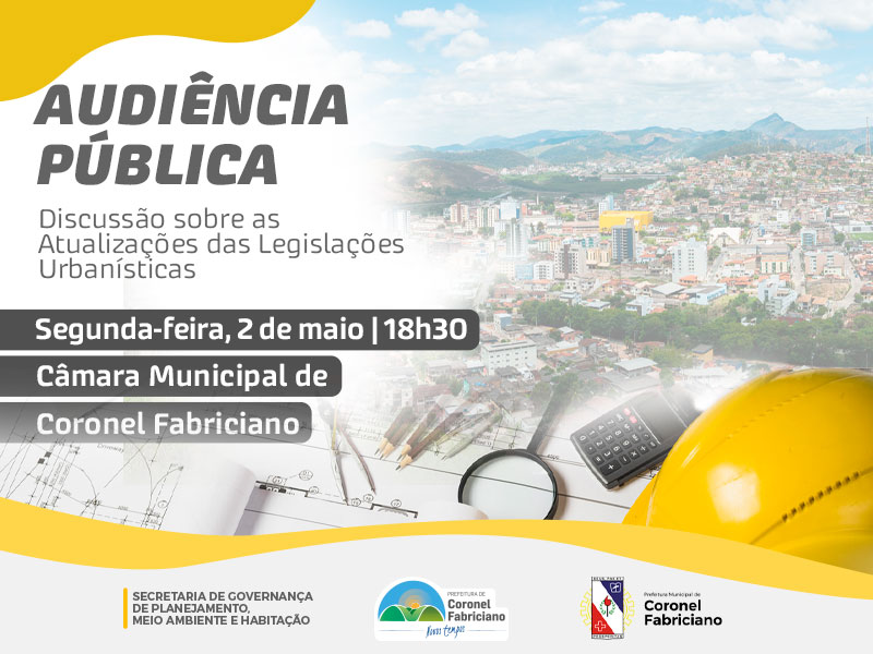 Fabriciano promove audiência pública para debater sobre atualização de Leis Urbanísticas Municipais