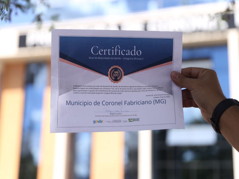 Governo Federal certifica Prefeitura de Coronel Fabriciano por maturidade na gestão de recursos públicos