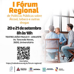 I Fórum Regional de Políticas Públicas sobre álcool, tabaco e outras drogas