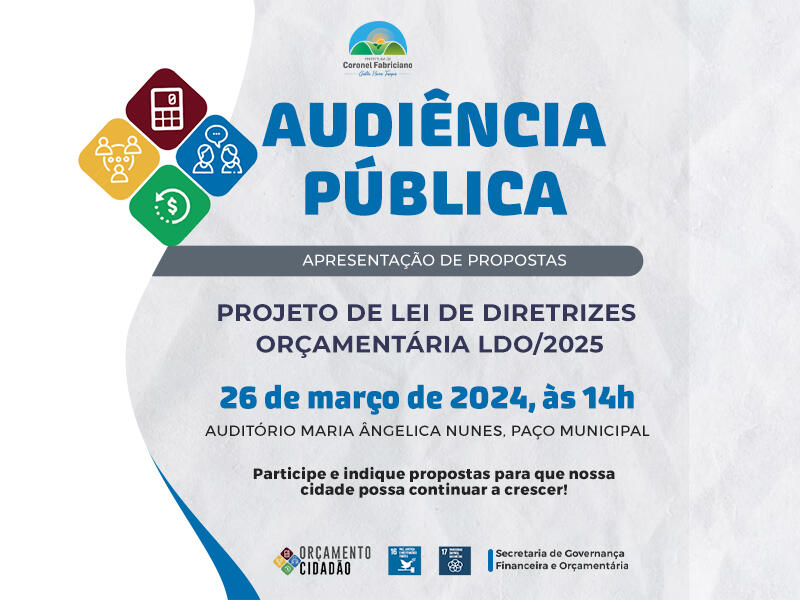 Prefeitura de Fabriciano realiza audiência pública debater o Projeto de Lei de Diretrizes Orçamentárias - PLDO 2025